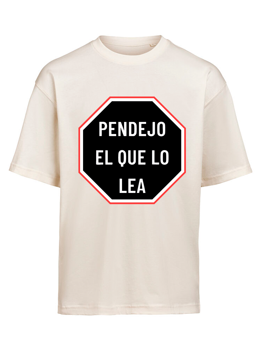 CAMISETA - Pendejo quien lo lea