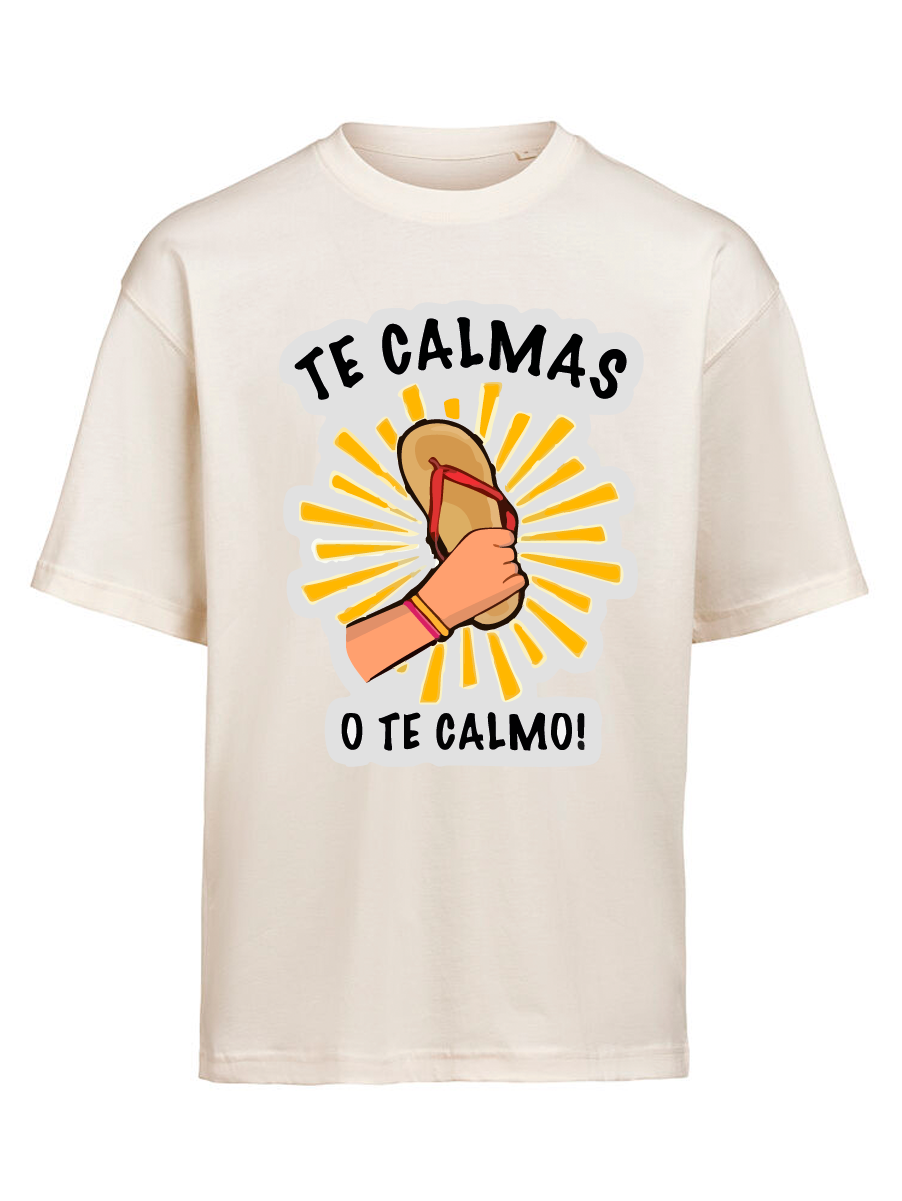 CAMISETA - Te calmas