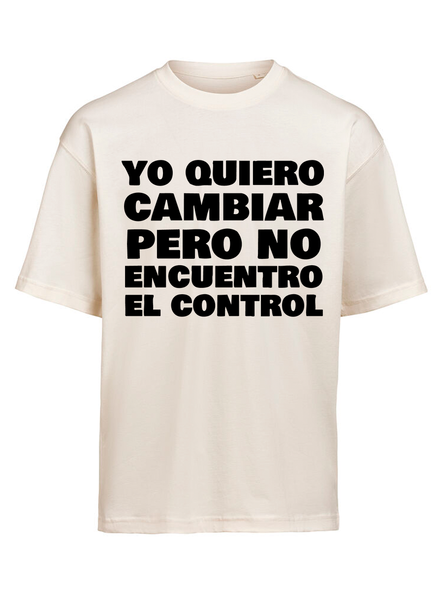 CAMISETA - yo quiero cambiar