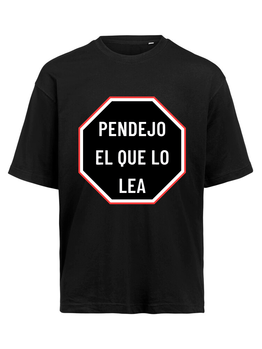 CAMISETA - Pendejo quien lo lea